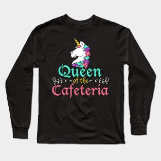 Queen of Cafeteria - Funny Lunch Lady Squad Gift Long Sleeve T-Shirt